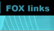 FOX links