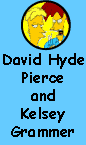 David Hyde Pierce and Kelsey Grammer